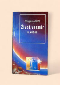 Život, vesmír a vůbec