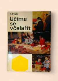 Učíme se včelařit