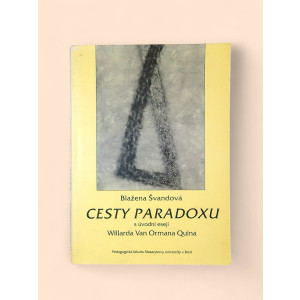 svandova-blazena-orman-quin-willard-van-cesty-paradoxu-2002.jpg svandova-blazena-orman-quin-willard-van-cesty-paradoxu-2002.jpg