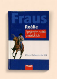 Reálie Spojených států Amerických - Life and culture in the USA