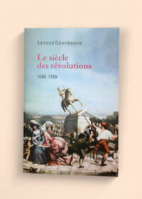 Le siècle des révolutions