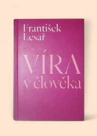 Víra v člověka