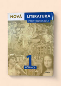 Nová literatura 1 pro střední školy učebnice