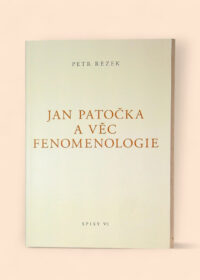 Jan Patočka a věc fenomenologie