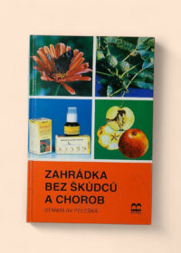 Zahrádka bez škůdců a chorob