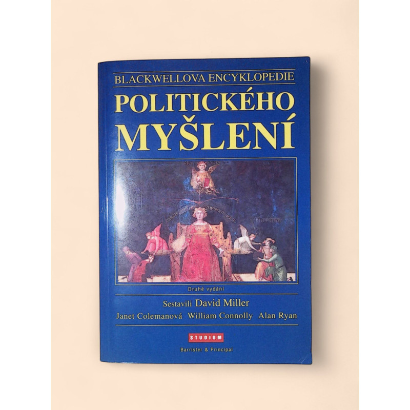 ogrocka-jana-miller-david-coleman-janet-connolly-william-e-ryan-alan-kuchtova-jana-lukas-ivo-blackwellova-encyklopedie-politickeho-mysleni-2000.jpg ogrocka-jana-miller-david-coleman-janet-connolly-william-e-ryan-alan-kuchtova-jana-lukas-ivo-blackwellova-encyklopedie-politickeho-mysleni-2000.jpg