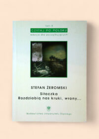 Siłaczka / Rozdziobią nas kruki, wrony...