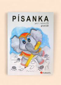 Písanka - pro 1. ročník ZŠ - první díl