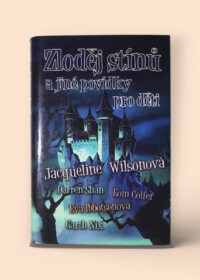 Zloděj stínů a jiné povídky pro děti