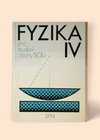 Fyzika pro studijní obory SOU IV