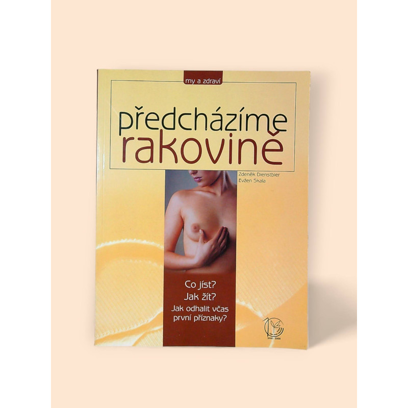 dienstbier-zdenek-skala-evzen-predchazime-rakovine-2001.jpg dienstbier-zdenek-skala-evzen-predchazime-rakovine-2001.jpg