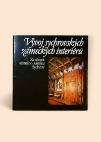 Vývoj sychrovských zámeckých interiérů