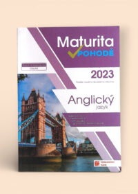 Maturita v pohodě 2023 - Anglický jazyk