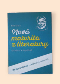Nová maturita z literatury snadno a úspěšně