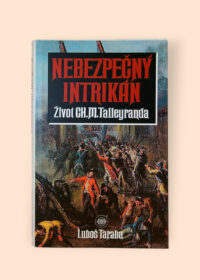 Nebezpečný intrikán