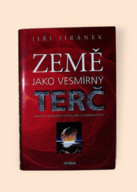 Země jako vesmírný terč