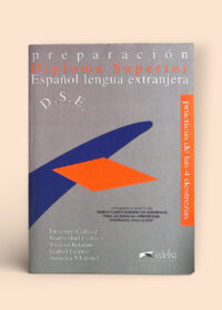 Preparación Diploma Superior Español lengua extranjera
