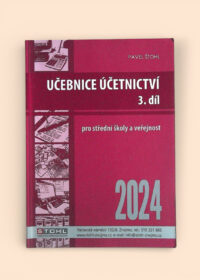 Učebnice účetnictví 2024 3. díl