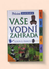Vaše vodní zahrada