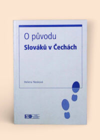 O původu Slováků v Čechách