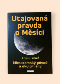 Utajovaná pravda o Měsíci