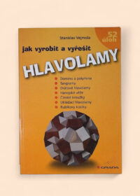 Jak vyrobit a vyřešit hlavolamy