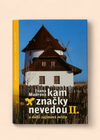Kam značky nevedou II
