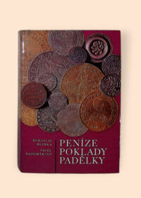 Peníze, poklady, padělky