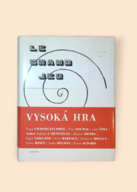 Le Grand jeu - Vysoká hra