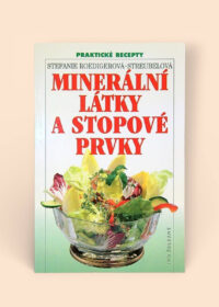Minerální látky a stopové prvky