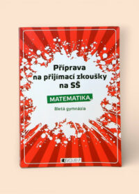 Příprava na přijímací zkoušky na SŠ - Matematika