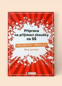 Příprava na přijímací zkoušky na SŠ - Všeobecný přehled