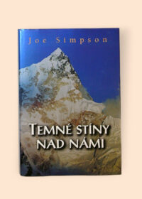 Temné stíny nad námi