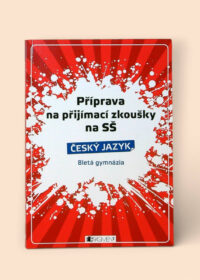 Příprava na přijímací zkoušky na SŠ - Český jazyk
