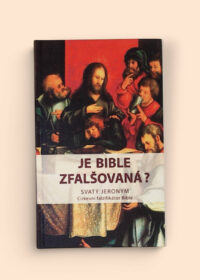 Je Bible zfalšovaná?