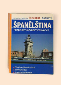 Španělština - praktický jazykový průvodce