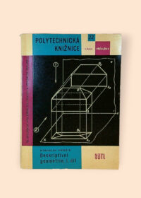 Deskriptivní geometrie I. díl