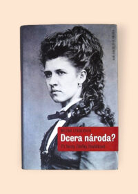 Dcera národa? Tři životy Zdeňky Havlíčkové