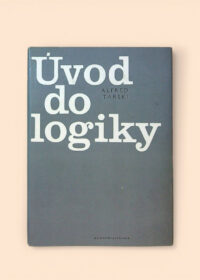 Úvod do logiky a metodologie deduktivních věd