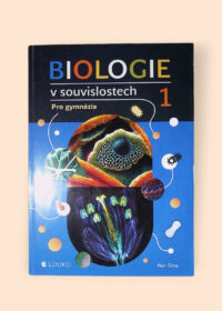 Biologie v souvislostech pro gymnázia 1