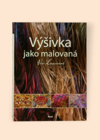 Výšivka jako malovaná