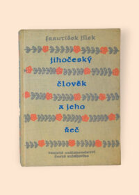 Jihočeský člověk a jeho řeč