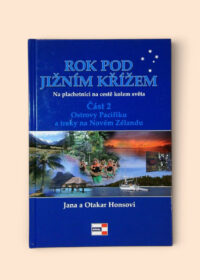 Rok pod jižním křížem, část 2