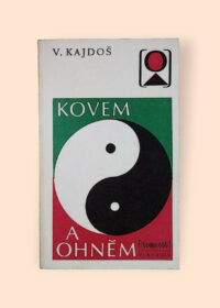 Kovem a ohněm