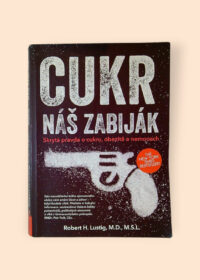 Cukr - náš zabiják