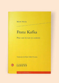 Franz Kafka: Pour une lecture en contexte