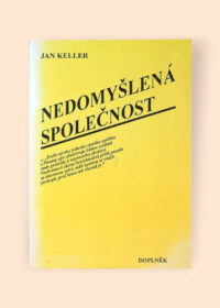 Nedomyšlená společnost