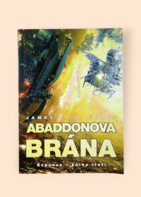 Expanze - kniha třetí: Abaddonova brána