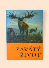 Zavátý život