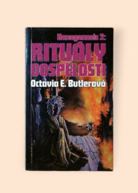 Xenogenesis 2: Rituály dospělosti